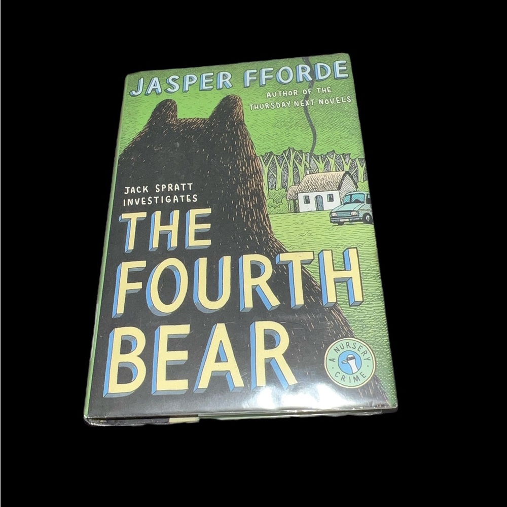The Fourth Bear by Jasper Forde